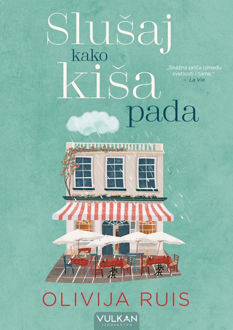 SLUŠAJ KAKO KIŠA PADA - OLIVIJA RUIS