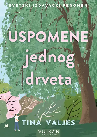 USPOMENE JEDNOG DRVETA - TINA VALJES