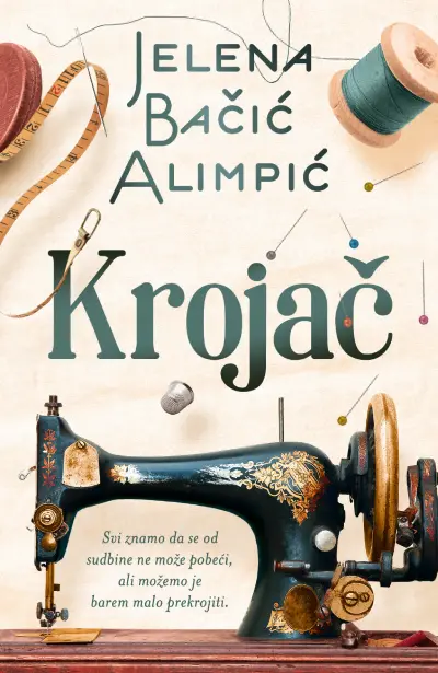 Krojač - Jelena Bačić Alimpić