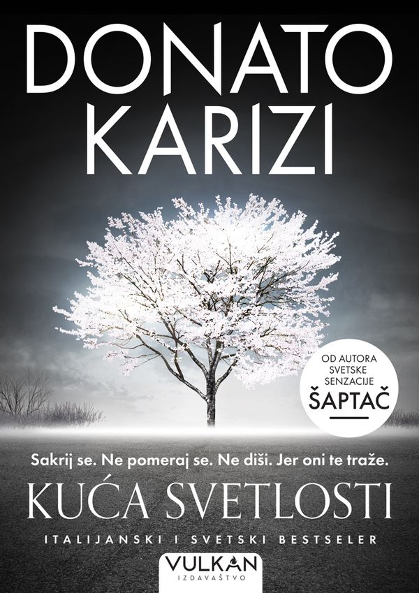 Kuća svetlosti - Donato Karizi