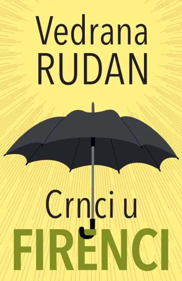 Crnci u Firenci - Vedrana Rudan