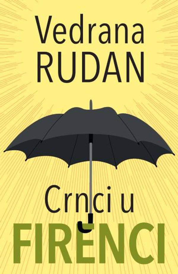 Crnci u Firenci - Vedrana Rudan