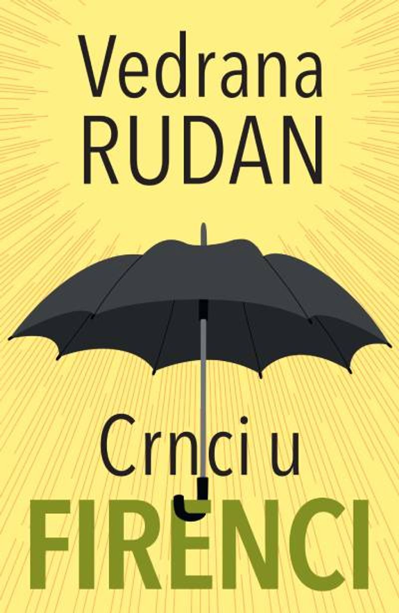 Crnci u Firenci - Vedrana Rudan