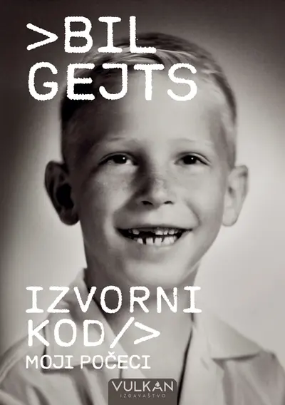 Izvorni kod: Moji počeci - Bil Gejts