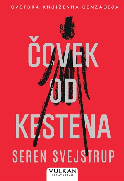 ČOVEK OD KESTENA - SEREN SVEJSTRUP