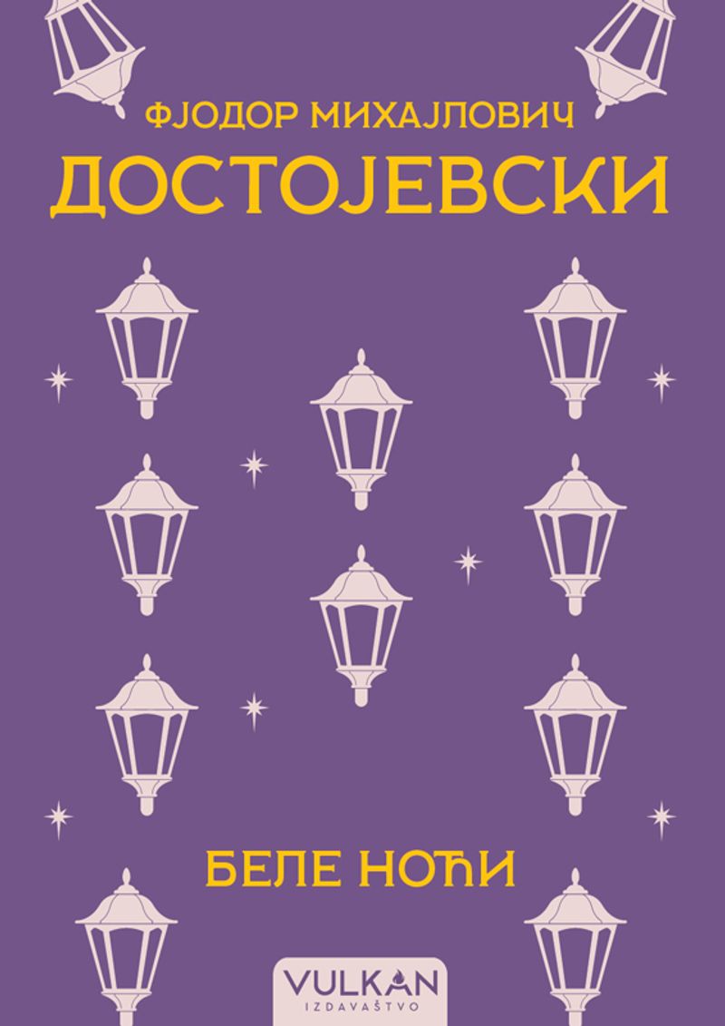 Bele noći - Fjodor Mihajlovič Dostojevski