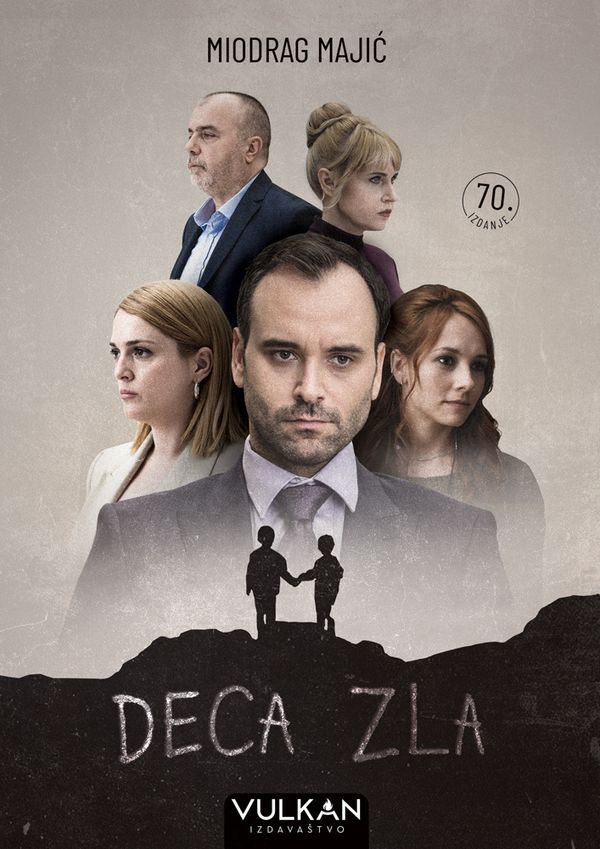DECA ZLA - MIODRAG MAJIĆ
