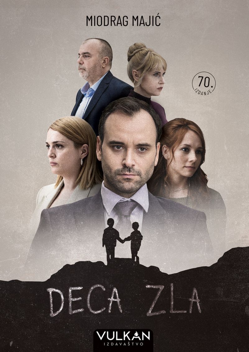 DECA ZLA - MIODRAG MAJIĆ