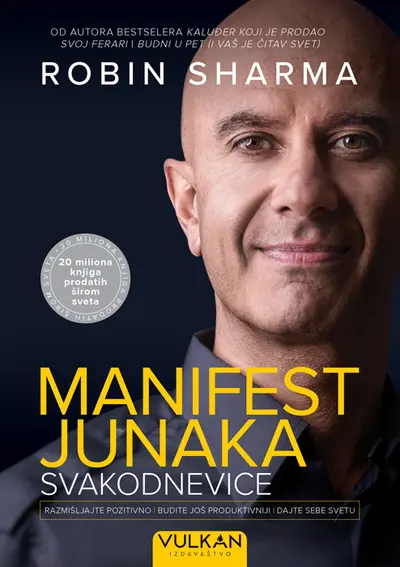 MANIFEST JUNAKA SVAKODNEVICE - ROBIN ŠARMA