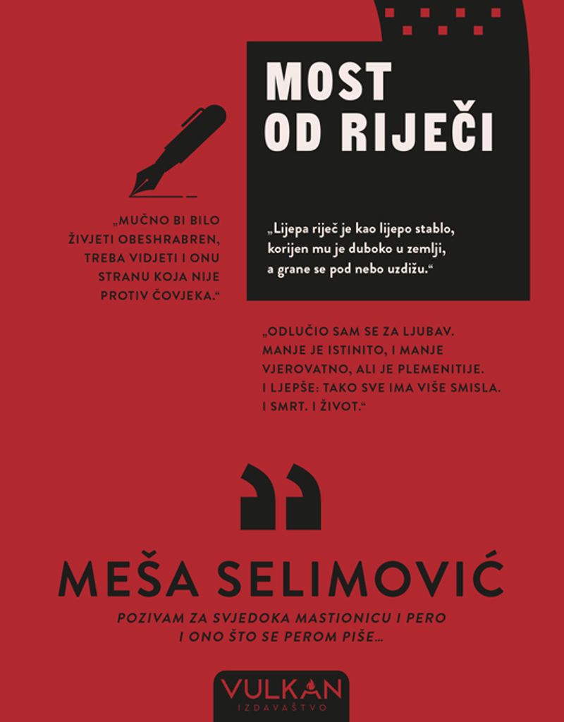 Most od riječi - Meša Selimović