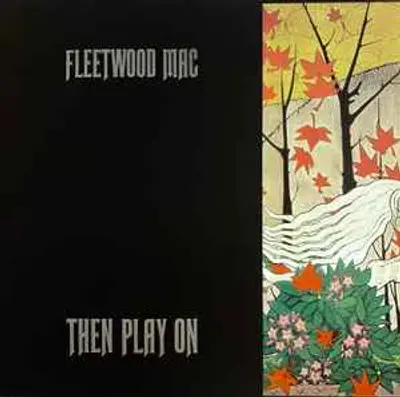 FLEETWOOD MAC THEN PLAY ON LP