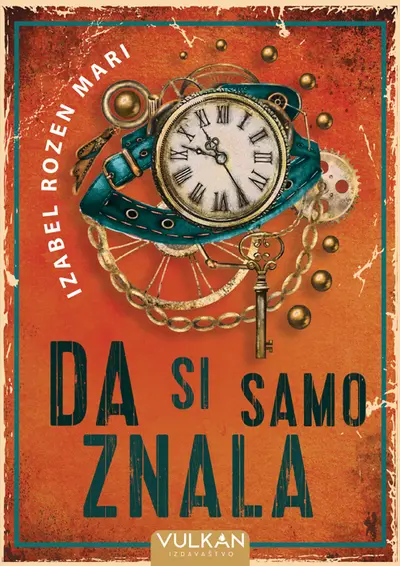 DA SI SAMO ZNALA - IZABEL ROZEN-MARI