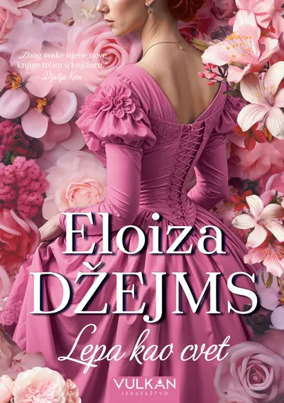 LEPA KAO CVET - ELOIZA DŽEJMS