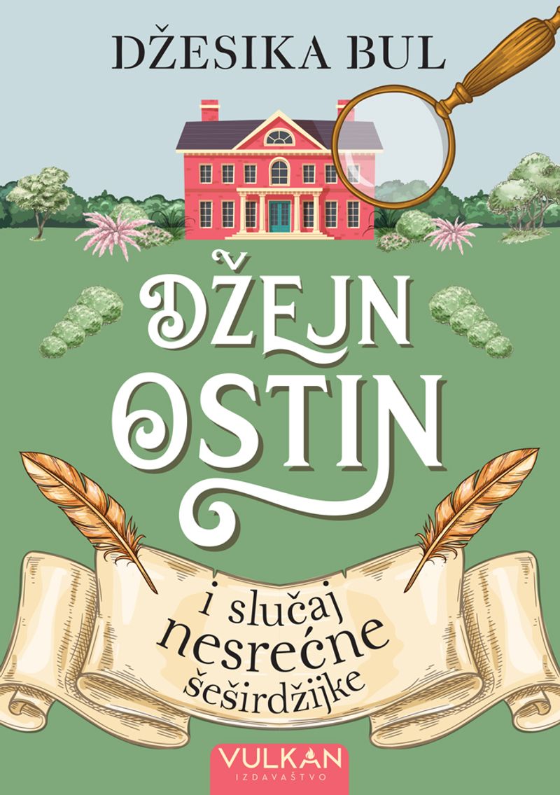 DŽEJN OSTIN I SLUČAJ NESREĆNE ŠEŠIRDŽIJKE - DŽESIKA BUL