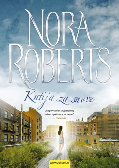 KUTIJA ZA SNOVE - NORA ROBERTS