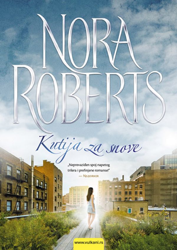 KUTIJA ZA SNOVE - NORA ROBERTS