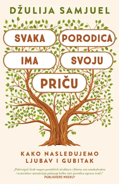 Svaka porodica ima svoju priču - Džulija Samjuel