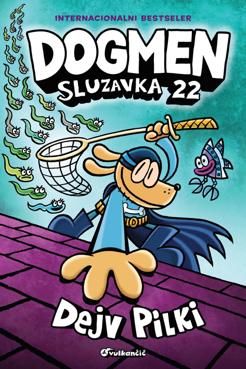 DOGMEN: SLUZAVKA 22 - DEJV PILKI