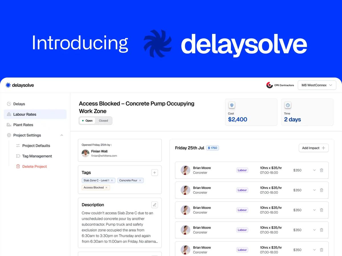 The DelaySolve app dashboard logging a blocked-access delay with labour rates and cost impact