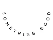 SomethingGood