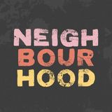 Neighbourhood 