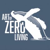 Art of Zero Living