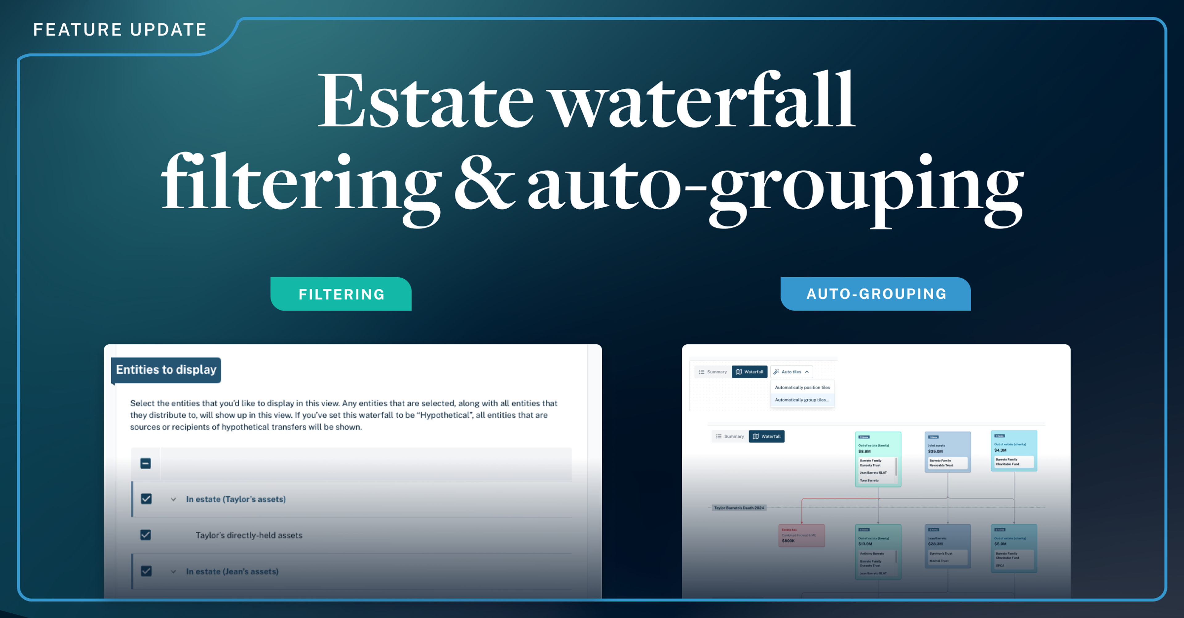 Filter and auto-group entities in estate waterfall diagrams