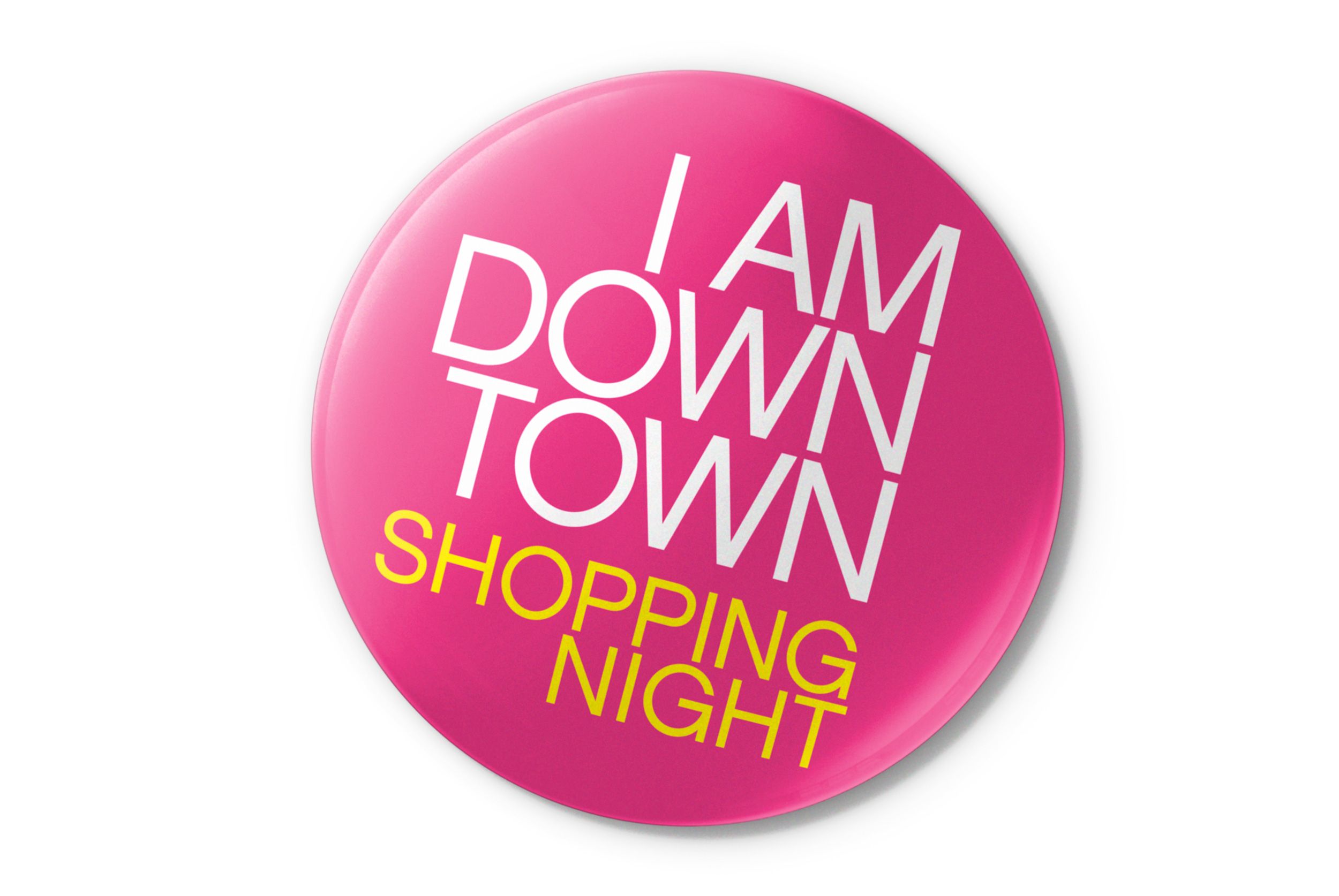 Pacific Centre Campaign: I Am Downtown Button