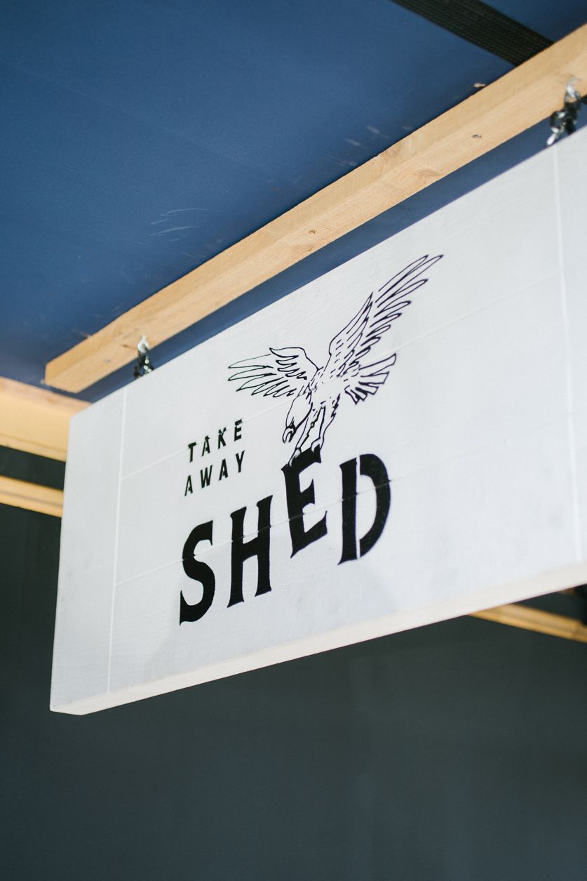 Shed take away signage