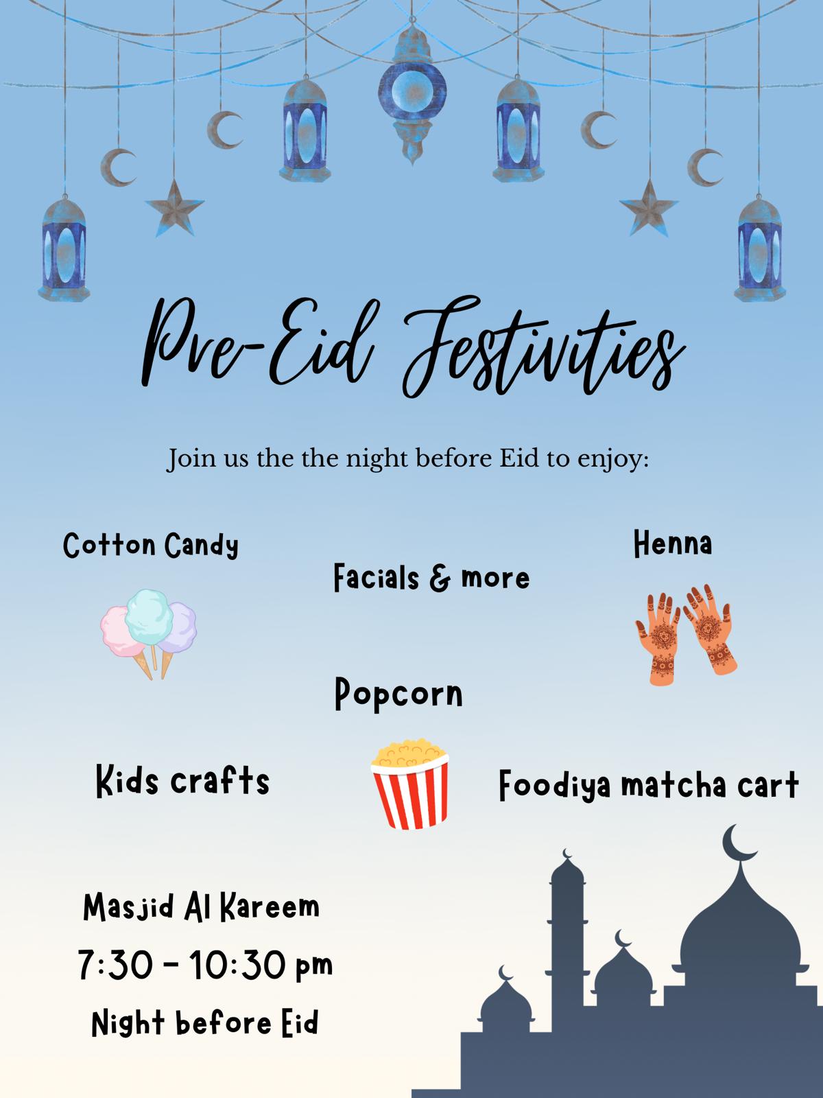 Pre-Eid Festivities flyer