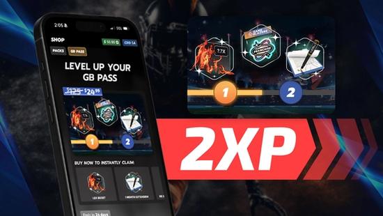 DOUBLE XP. BETTER REWARDS. LET’S GO!