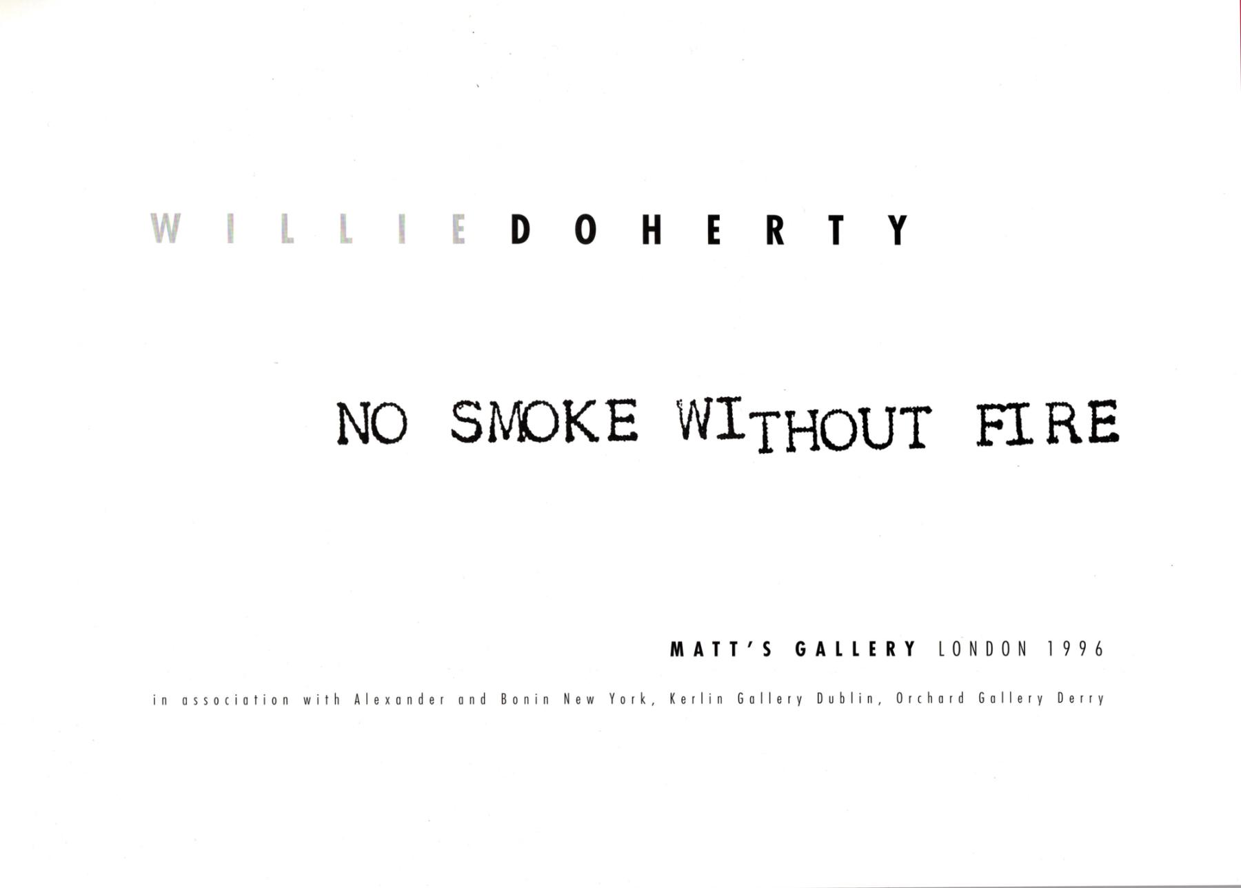 Matt s Gallery No Smoke Without Fire 1996
