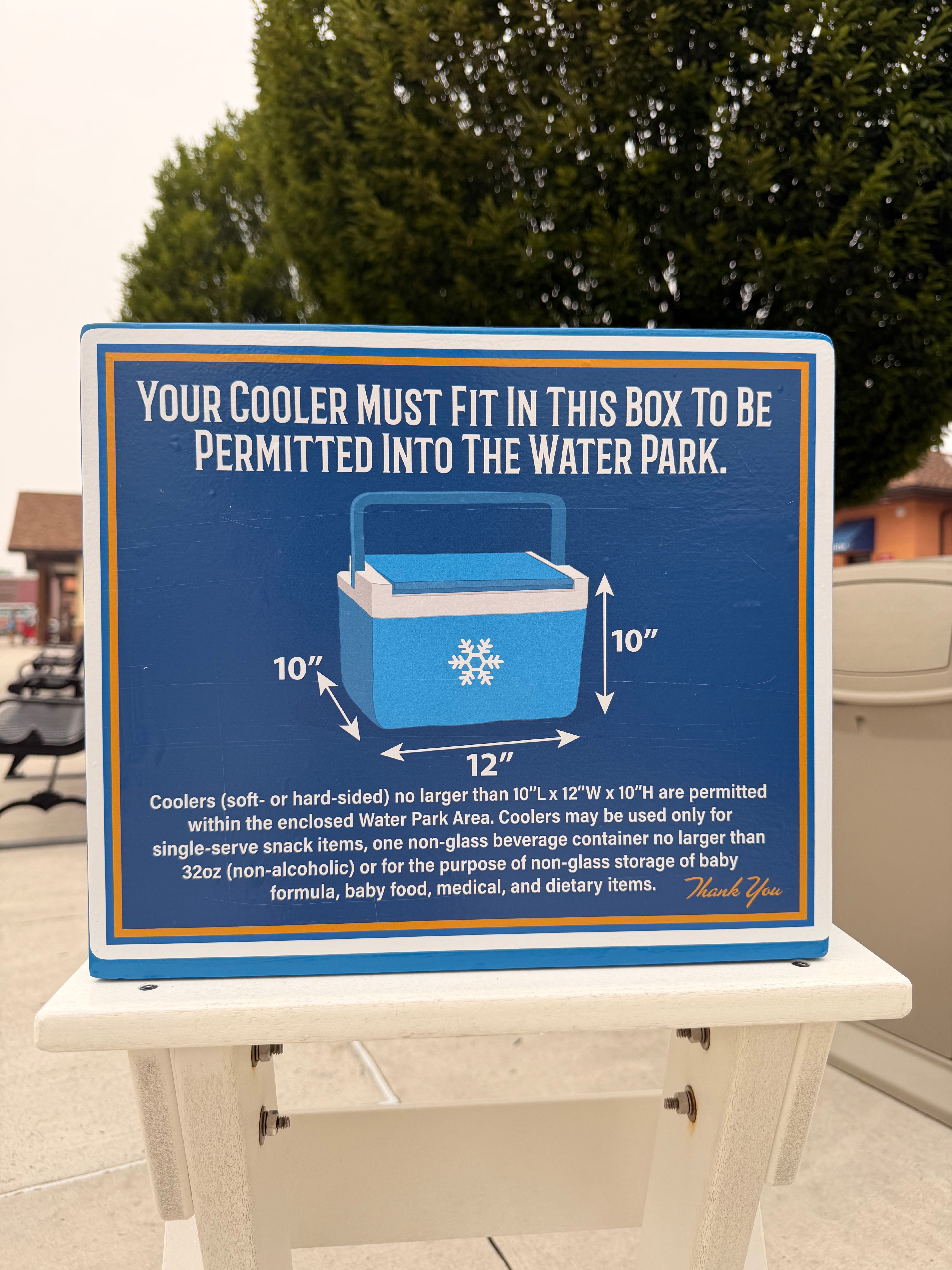 Sign stating Cooler Policy that is on the check your cooler box outside the water park.