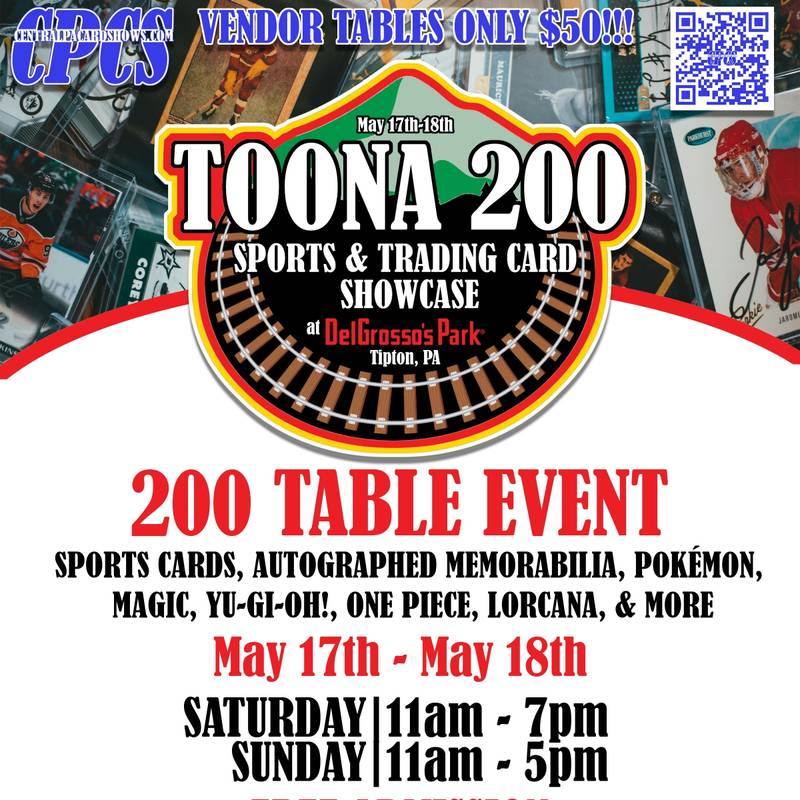 Toona 200 Sports & Trading Card Showcase - May 17 & 18, 2025 @ DelGrosso's Park.