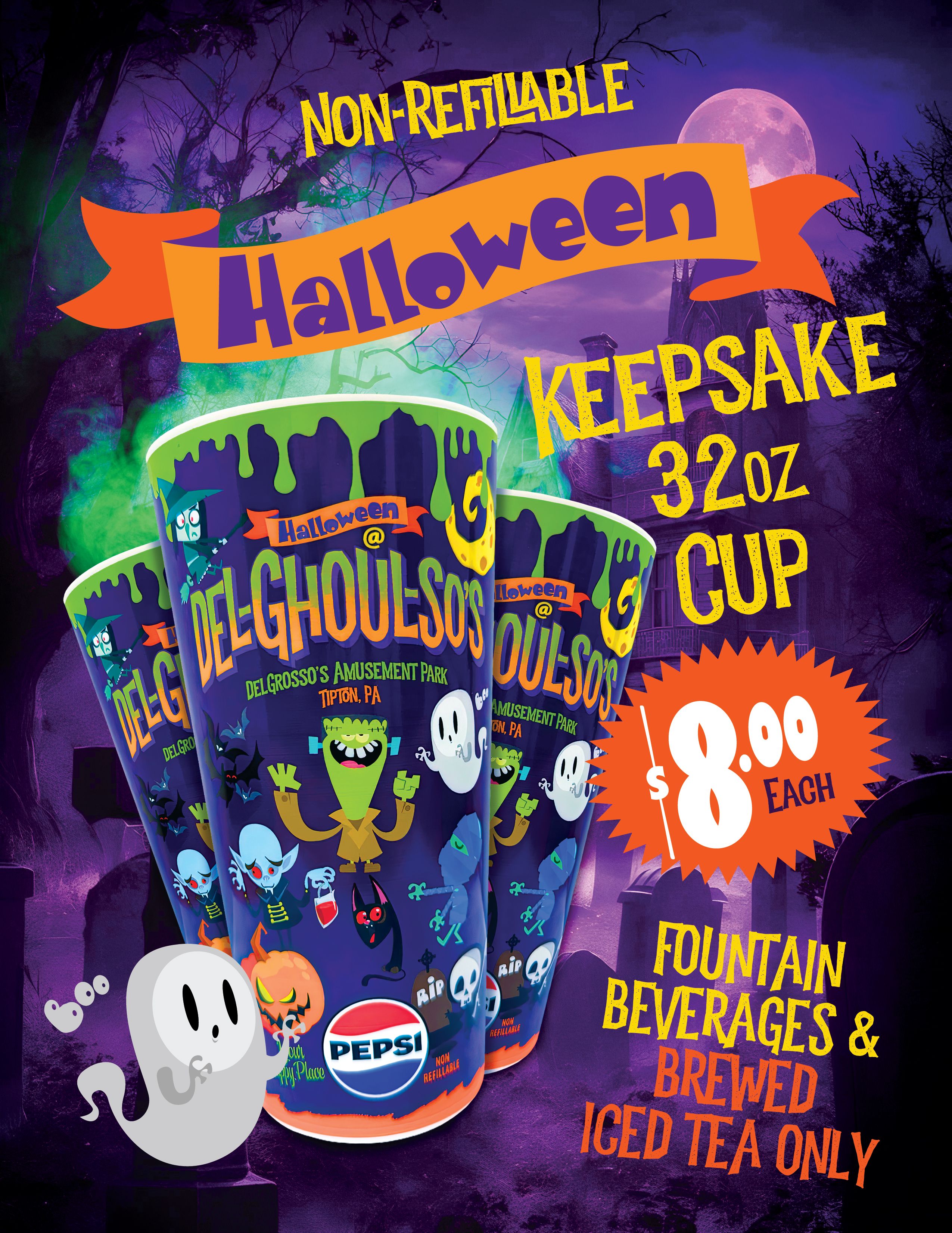 2026 Halloween Keepsake Cup $8.00 each - non-refillable.