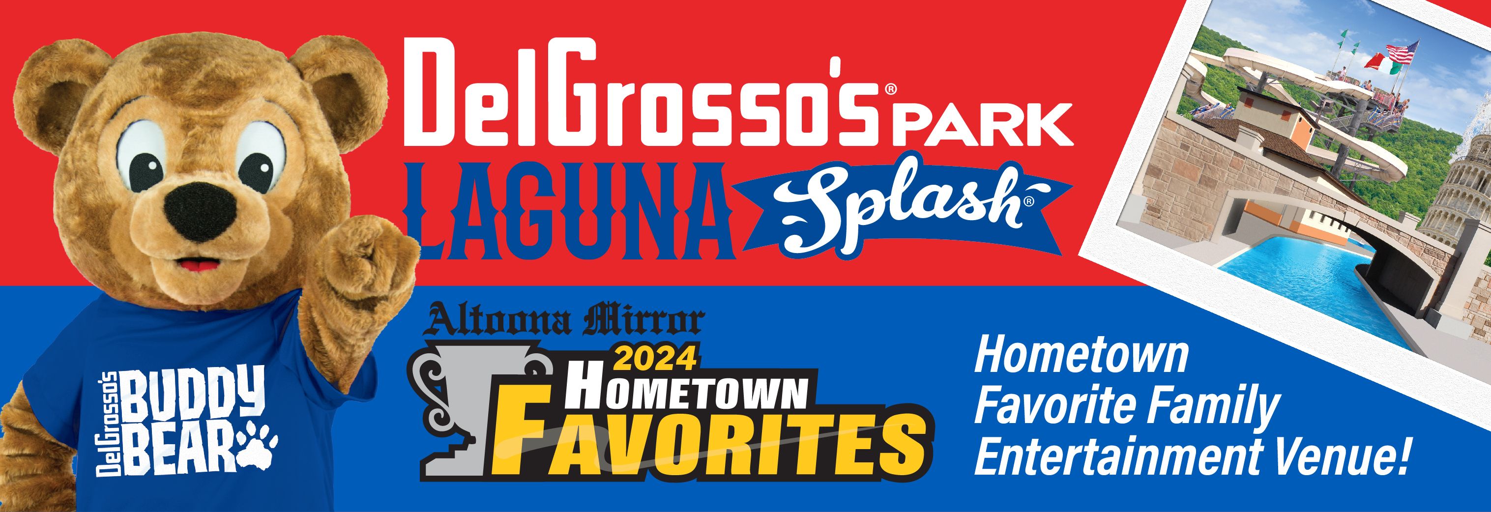 DelGrosso's mascot Buddy Bear with DelGrosso's Park in the background and the Park Logo and 2024 Altoona Mirror Hometown Favorites text.
