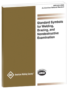 A2.4 Standard Symbols for Welding, Brazing, Nondestructive Examination (2020)