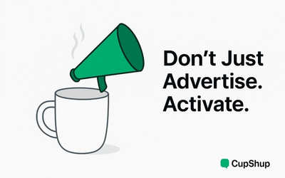 Don't Just Advertise, Activate