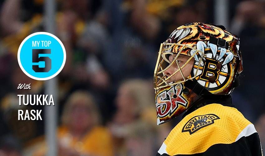 My Top 5 | Tuukka Rask