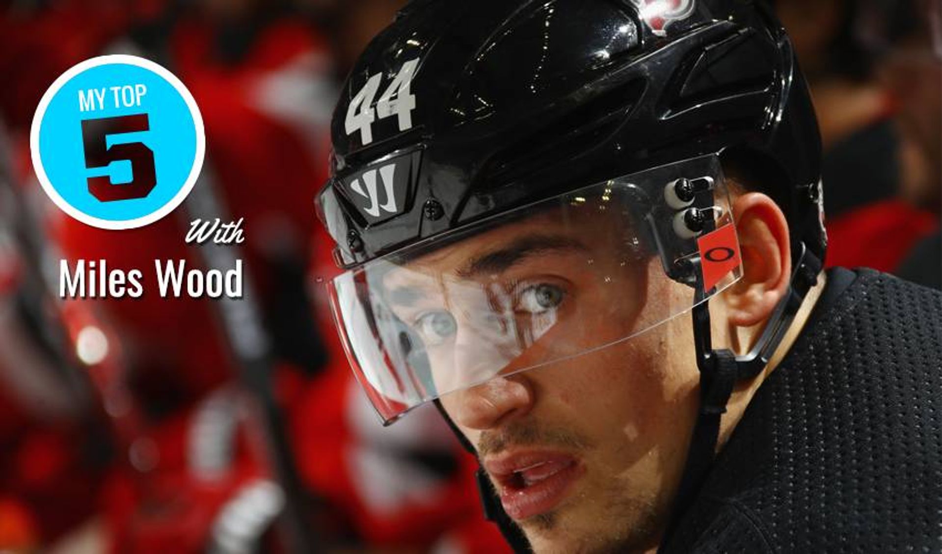 My Top 5 | Miles Wood