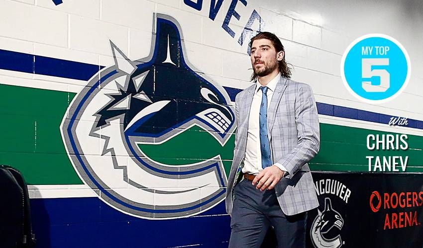 My Top 5 | Chris Tanev