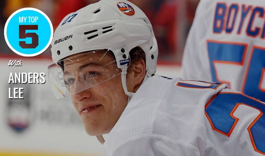 My Top 5 | Anders Lee