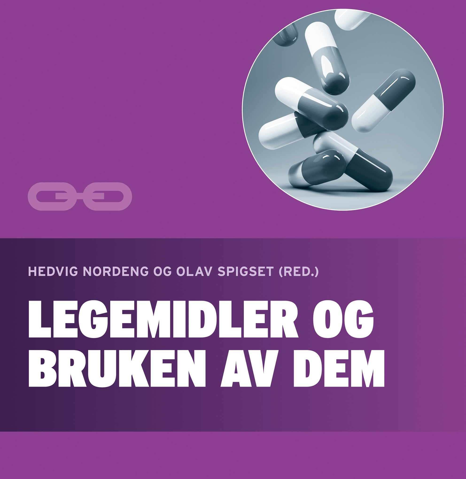 Legemidler og bruken av dem
