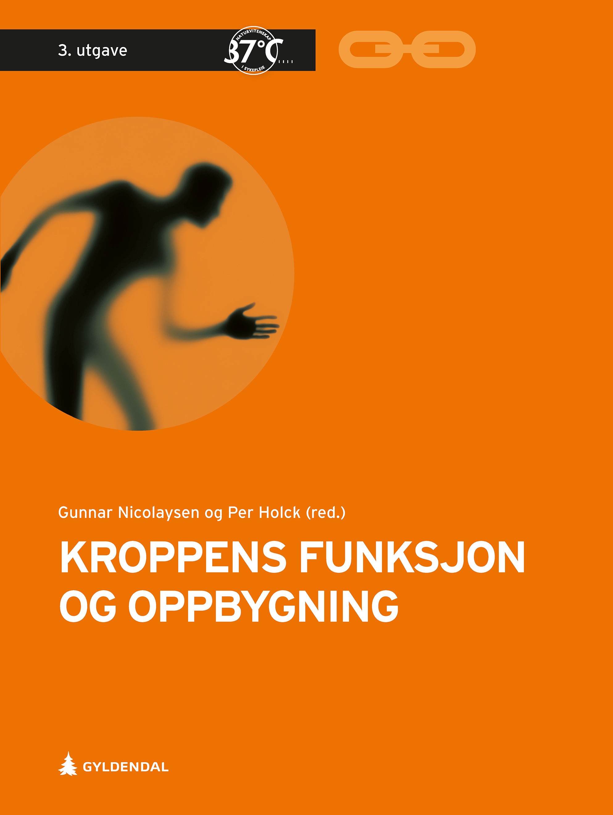Omslag Kroppens funksjon og oppbygning