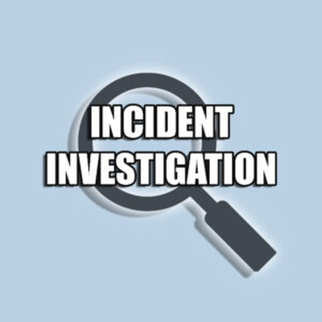 Incident Investigation