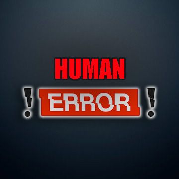 Human Error