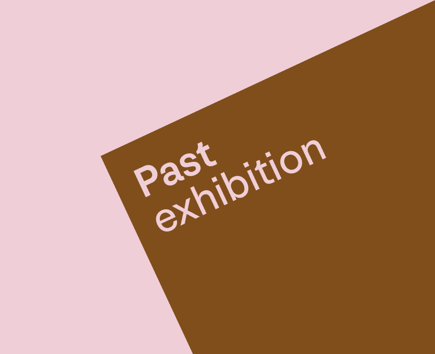 Past exhibition
