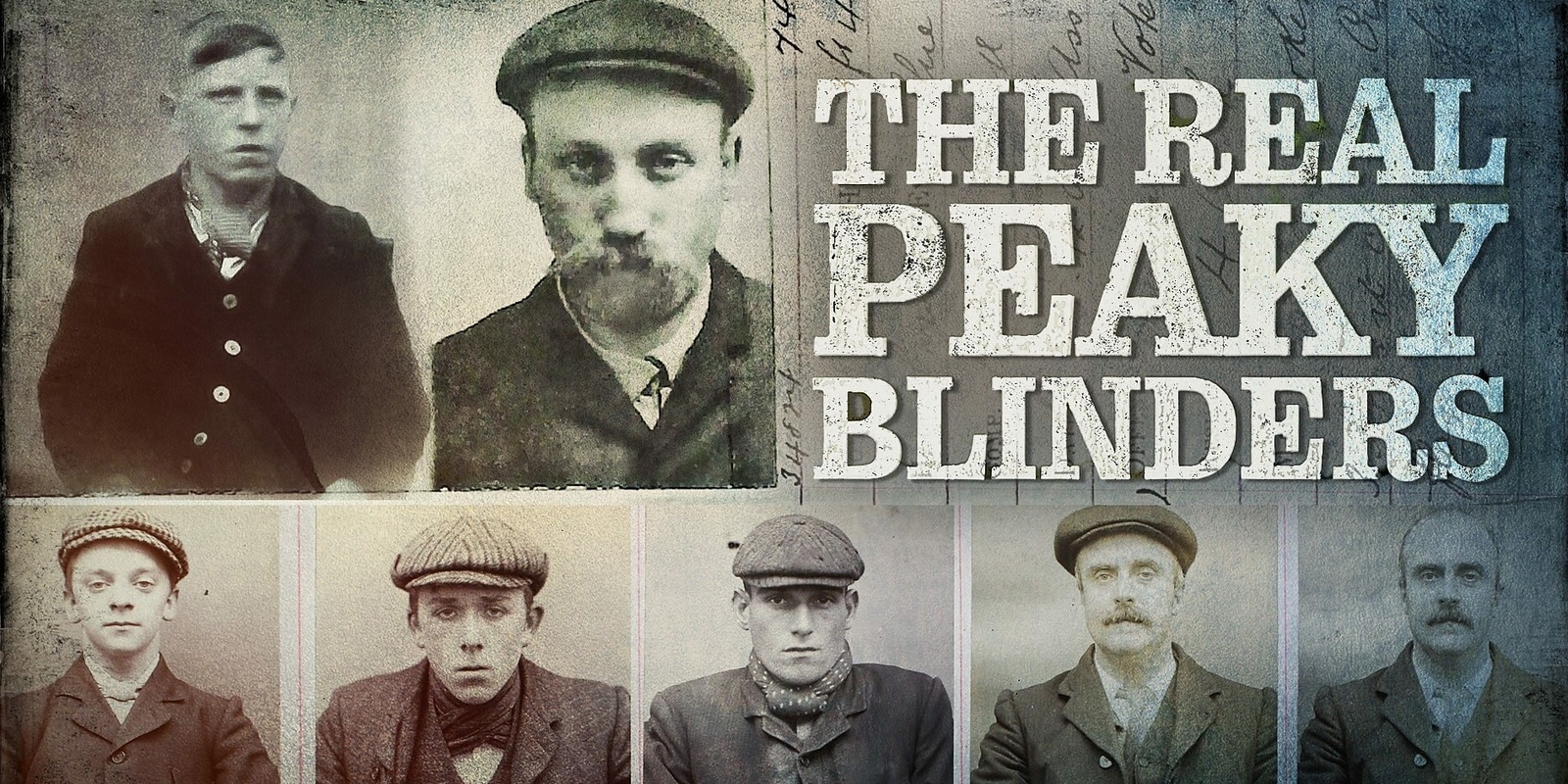 BBC The Real Peaky Blinders
