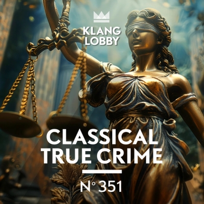 Classical True Crime