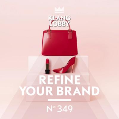 Refine Your Brand